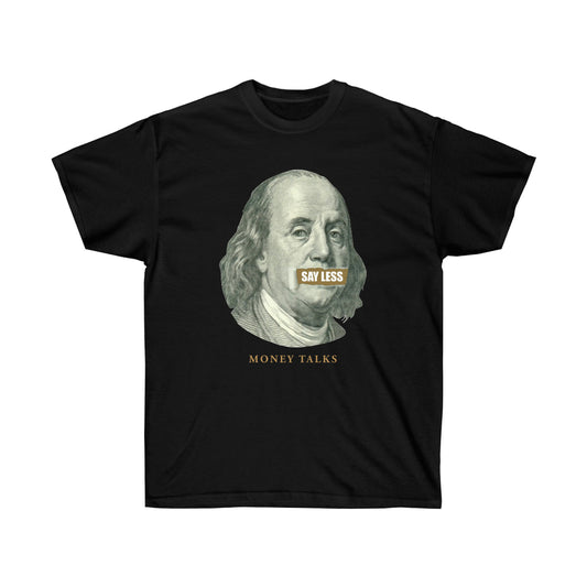 Say Less Money Talks Men T-Shirt image 0