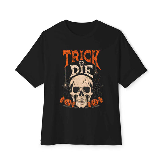 TRICK OR DIE Unisex Oversized Boxy Tee image 0