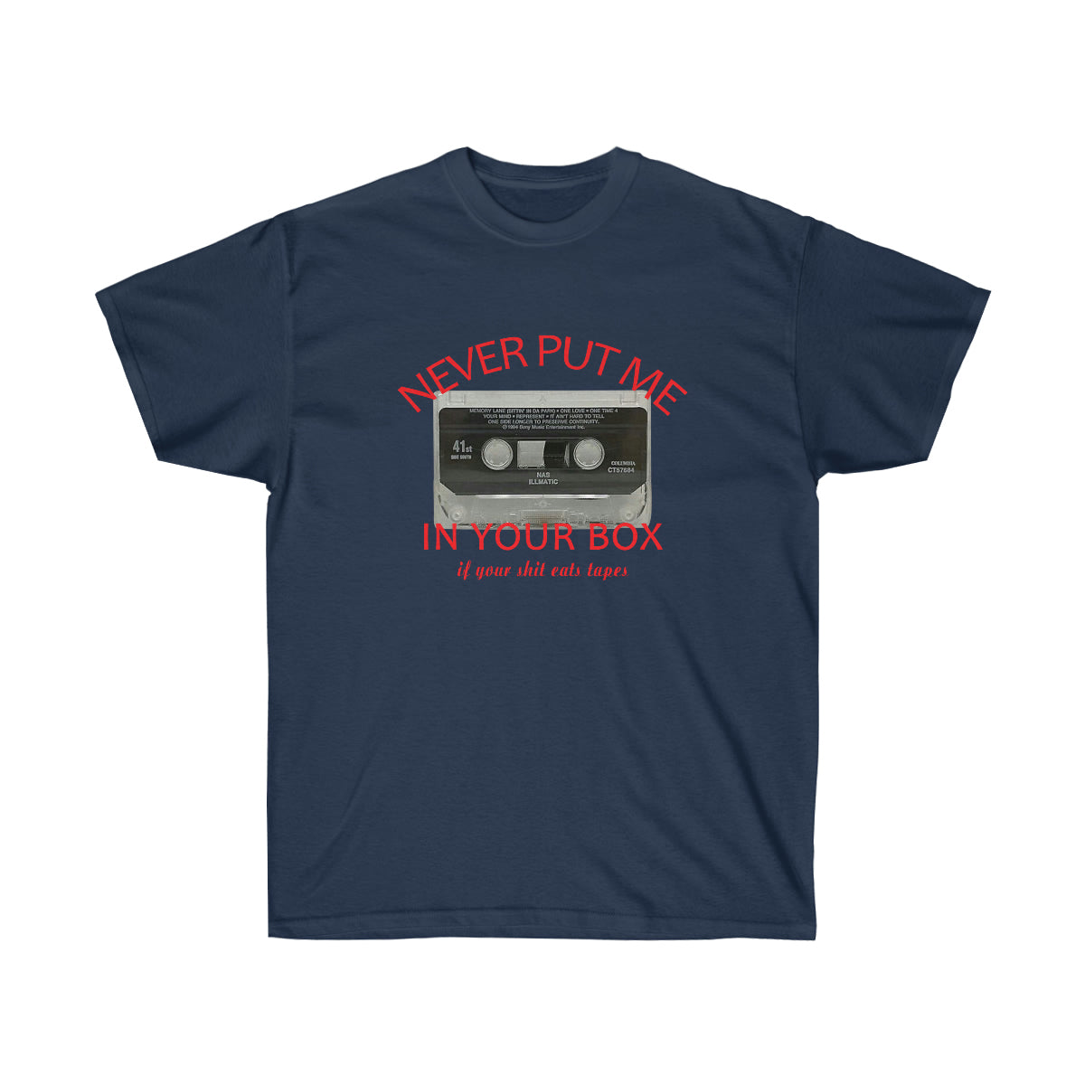 Rap Nas Never Put Me In Your Box Men T-Shirt - Navy, M image