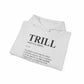 Trill Definition Hooded Sweatshirt image 7