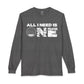 ALL_I_NEED_IS Long Sleeve T-Shirt image