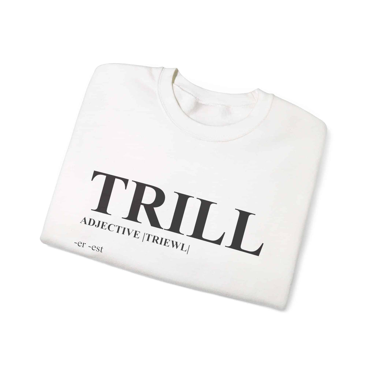 Trill Definition Crewneck Sweatshirt image 2