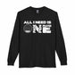 ALL_I_NEED_IS Long Sleeve T-Shirt image 0