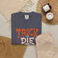 TRICK OR DIE Unisex Garment-Dyed T-shirt image 133