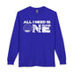 ALL_I_NEED_IS Long Sleeve T-Shirt image
