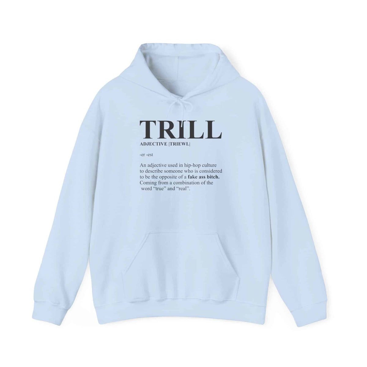 Trill Definition Hooded Sweatshirt image