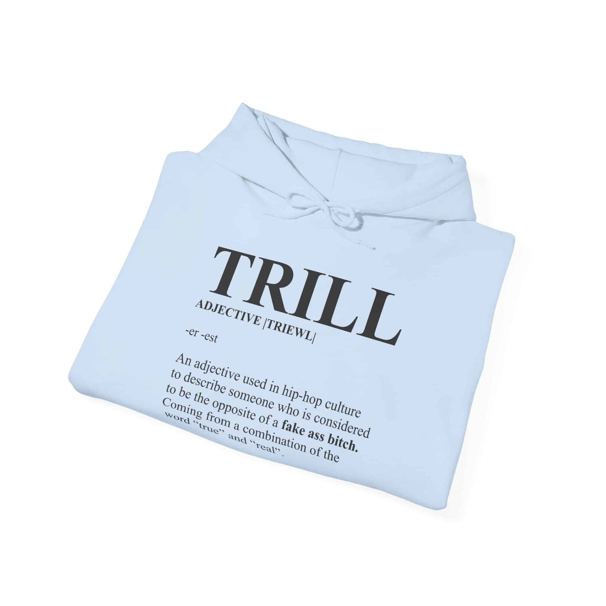 Trill Definition Hooded Sweatshirt image 27