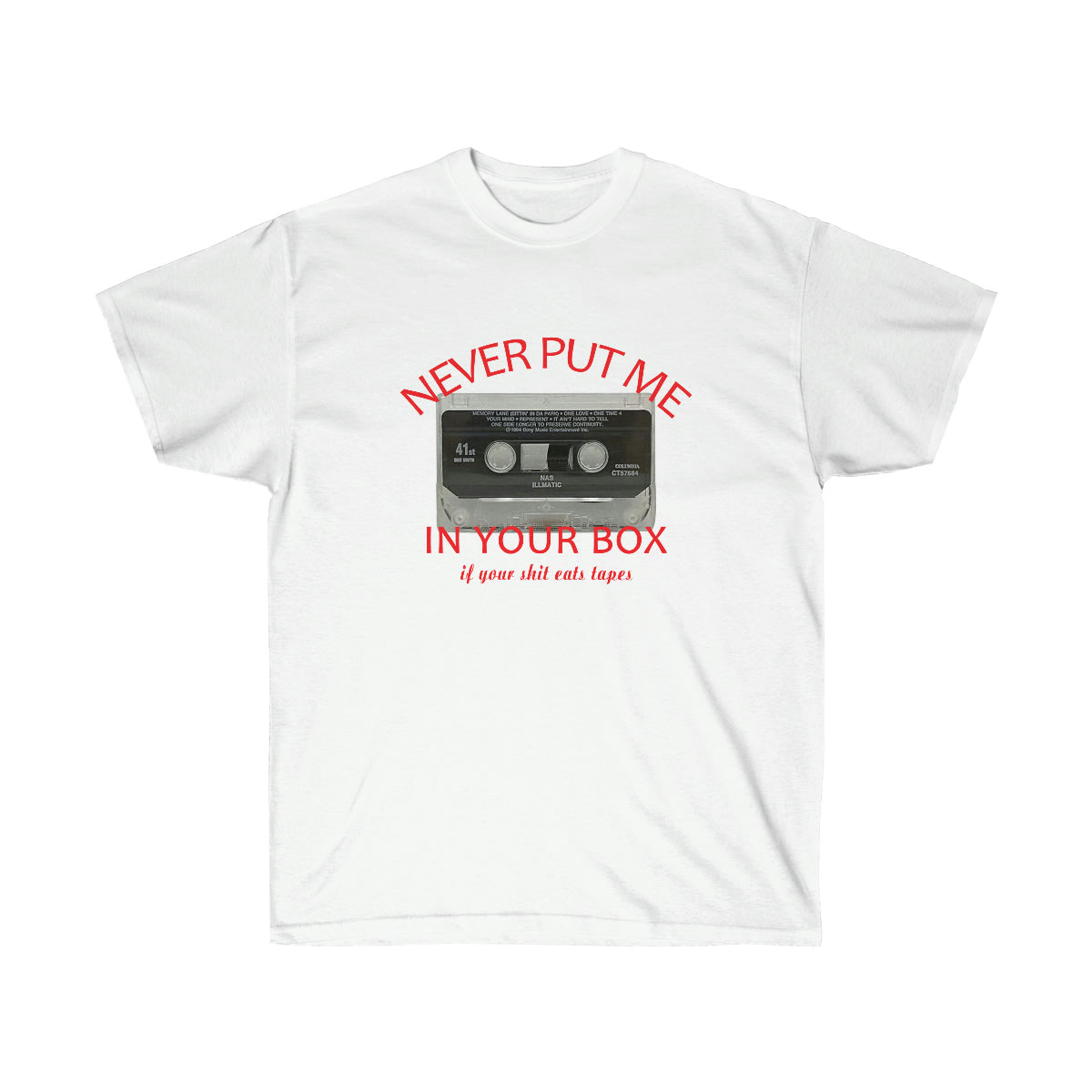 Rap Nas Never Put Me In Your Box Men T-Shirt - White, S image