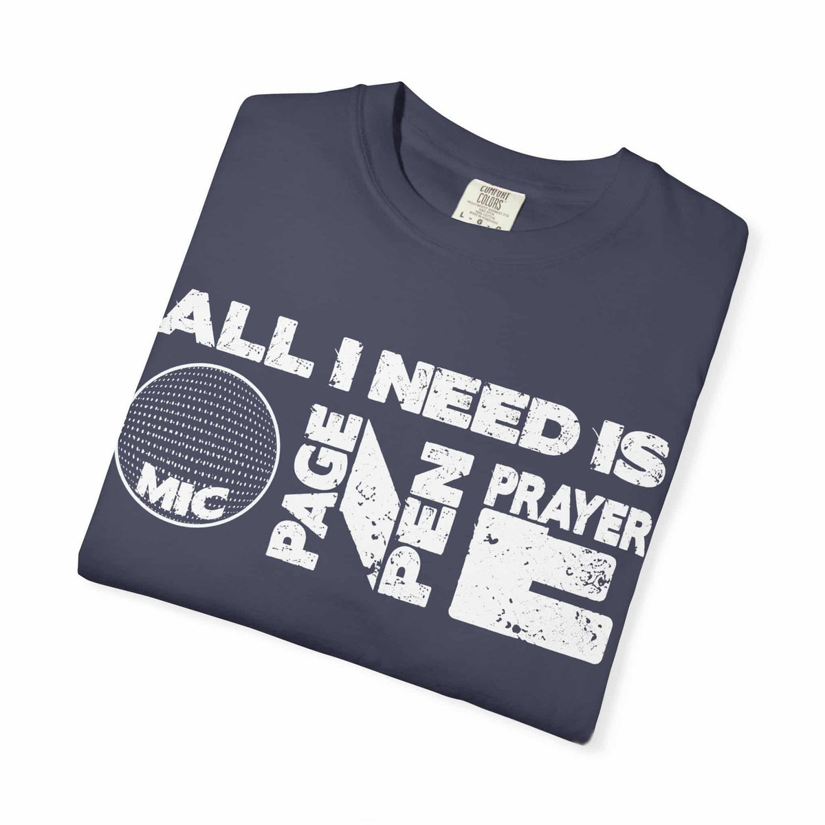 ALL_I_NEED_IS Unisex Garment-Dyed T-shirt image 42