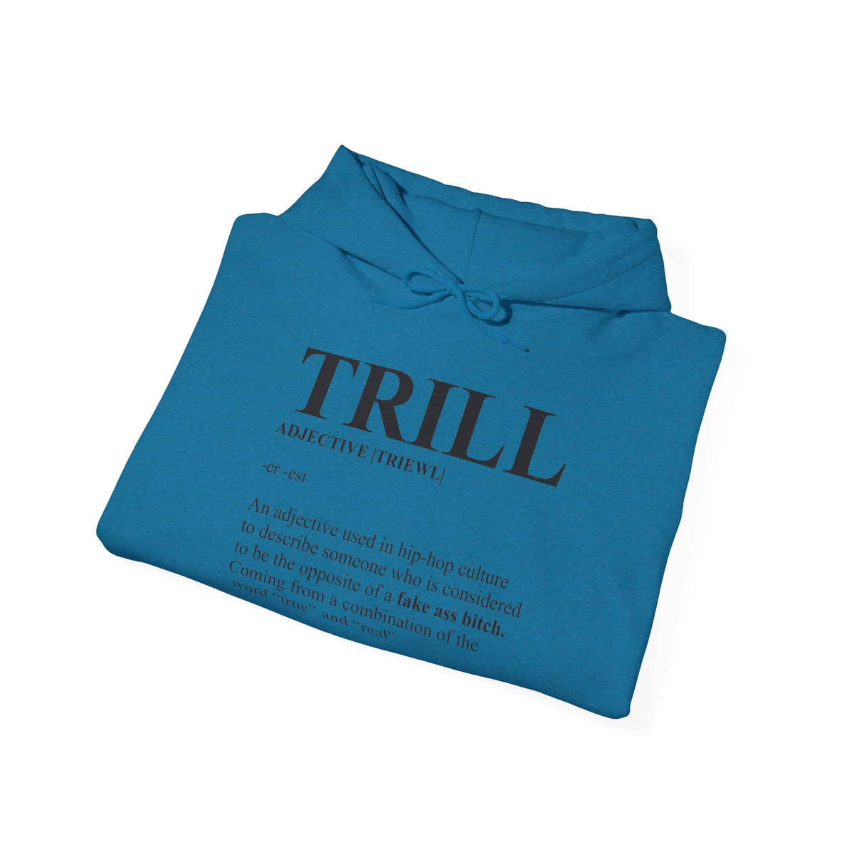 Trill Definition Unisex Heavy Blend™ Hooded Sweatshirt image 43