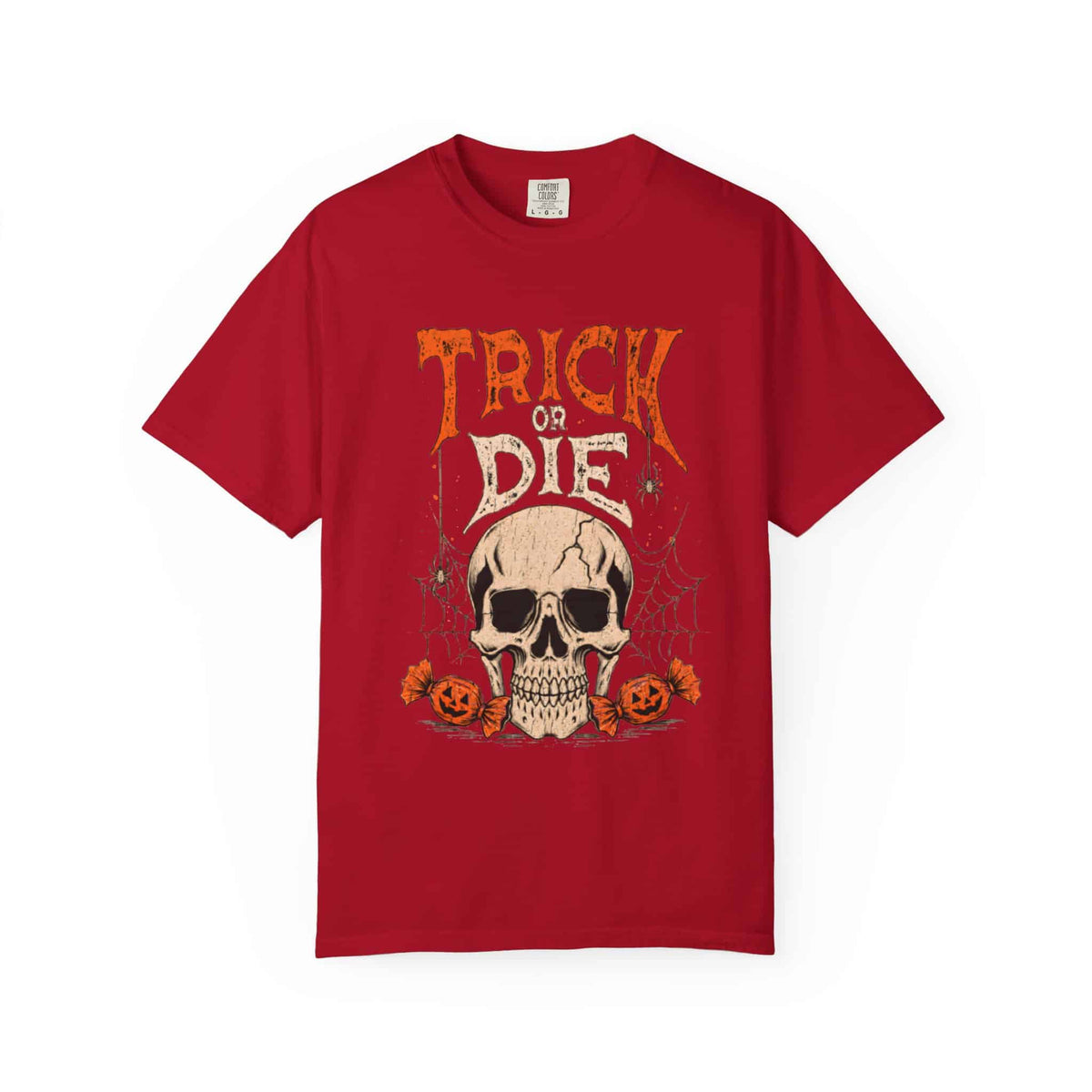 TRICK OR DIE Unisex Garment-Dyed T-shirt image 80