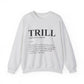 Trill Definition Crewneck Sweatshirt image