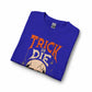 TRICK OR DIE Long Sleeve T-Shirt image 14