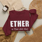 Ether Crewneck Sweatshirt image 55