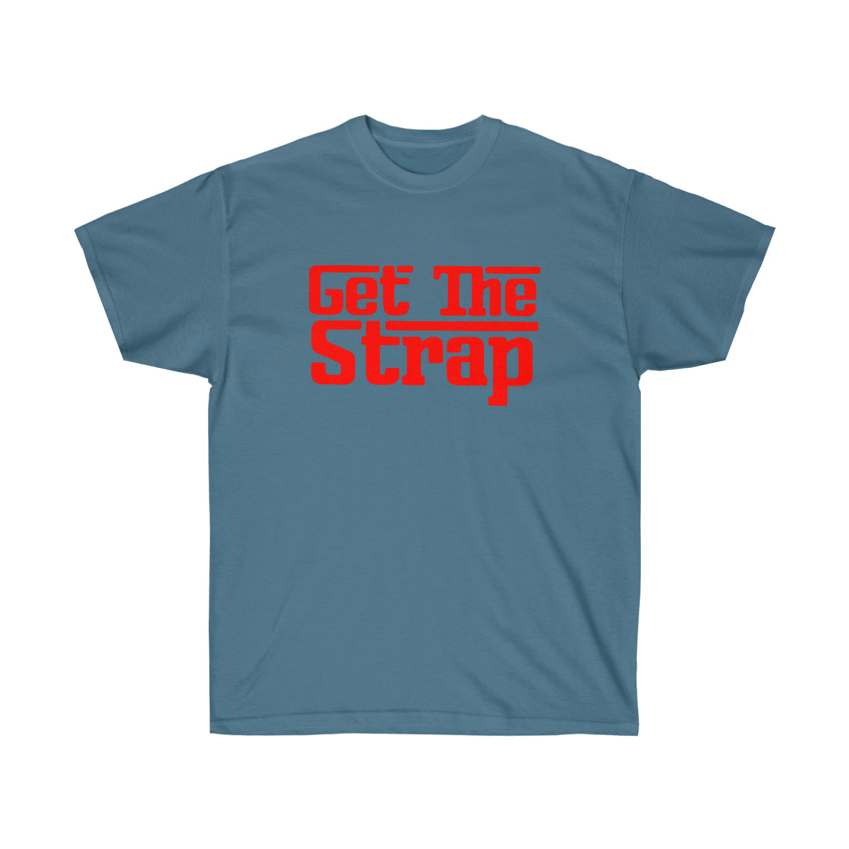 Get The Strap Men T-Shirt image 8
