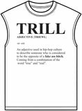 Trill Definition Unisex Garment-Dyed Muscle Tee image 0