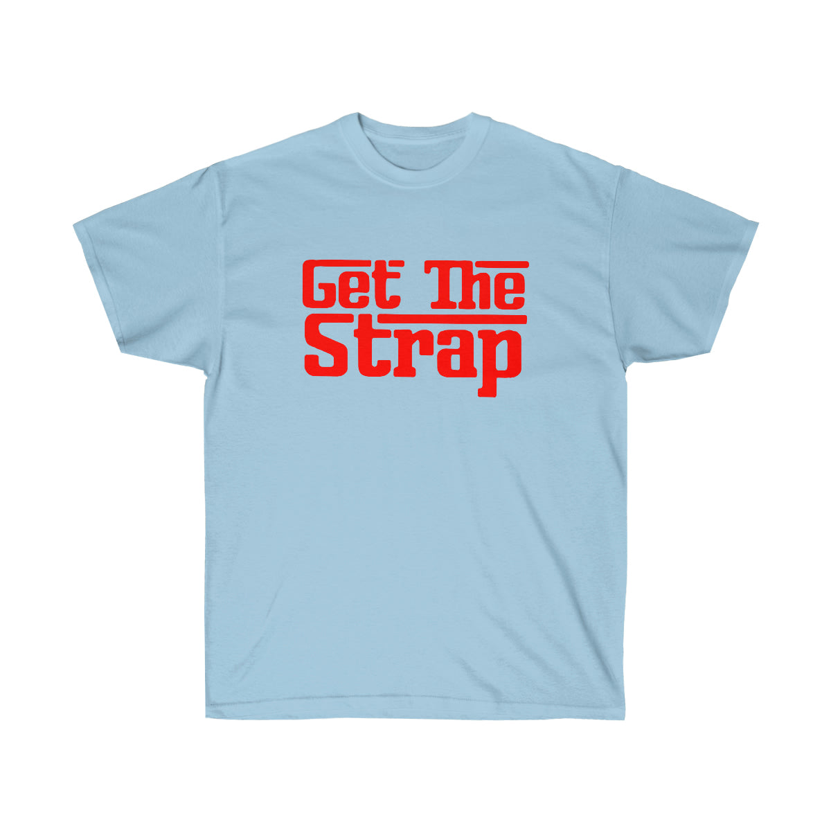 Get The Strap Men T-Shirt - Light Blue, L image