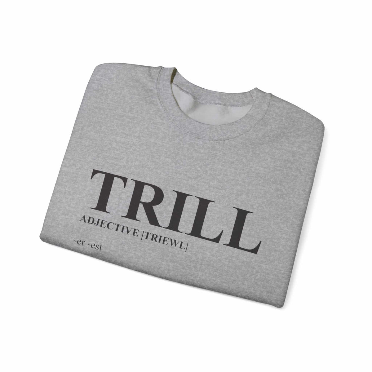 Trill Definition Crewneck Sweatshirt image 18