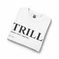 Trill Definition Long Sleeve T-Shirt image 14