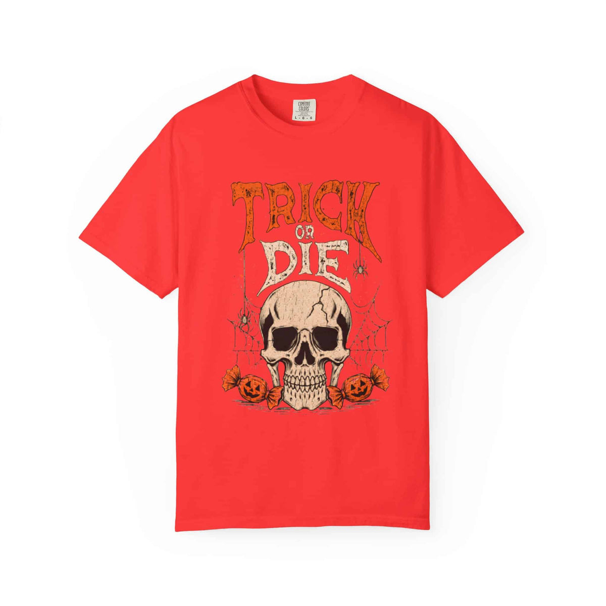 TRICK OR DIE Unisex Garment-Dyed T-shirt image