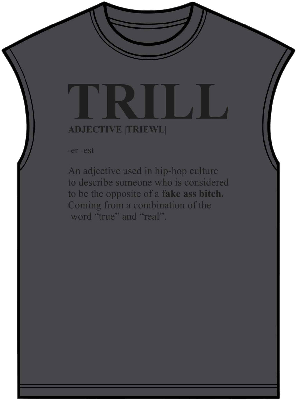 Trill Definition Unisex Garment-Dyed Muscle Tee image