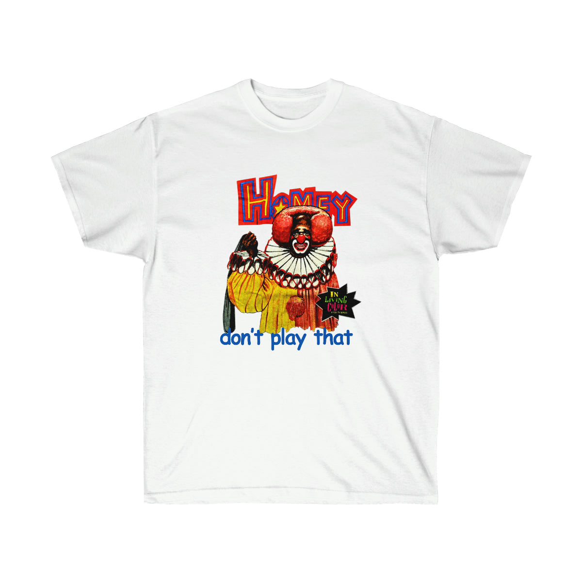 Rap Homey Dont Play That Men T-Shirt - White, 2XL image