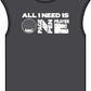 ALL_I_NEED_IS Unisex Garment-Dyed Muscle Tee image