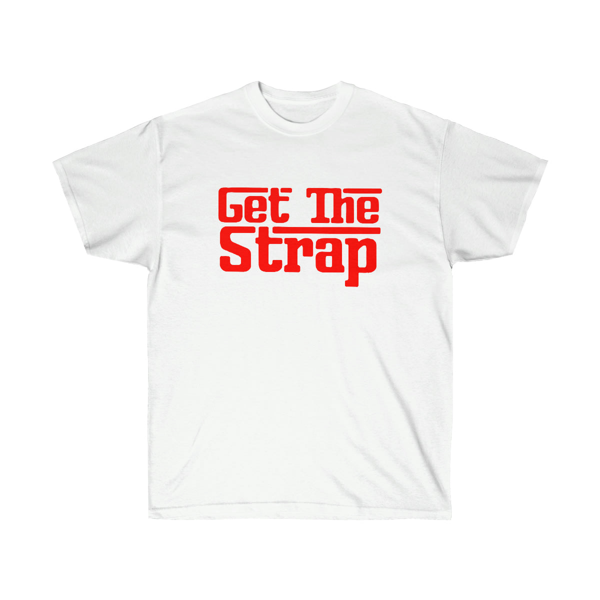 Get The Strap Men T-Shirt - White, 3XL image