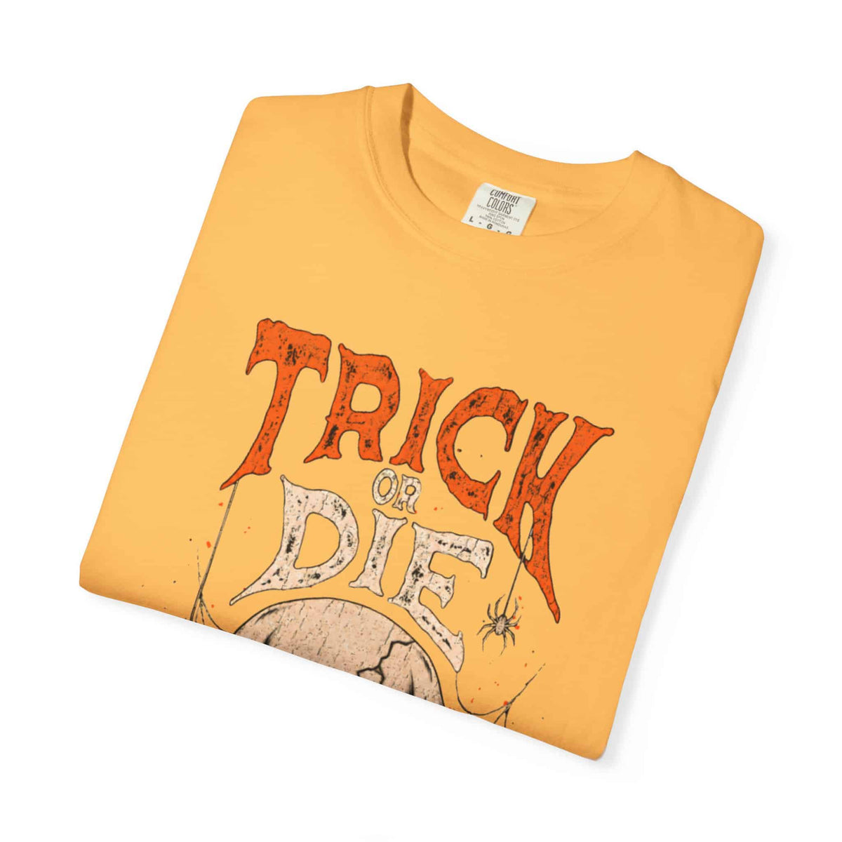 TRICK OR DIE Unisex Garment-Dyed T-shirt image 42
