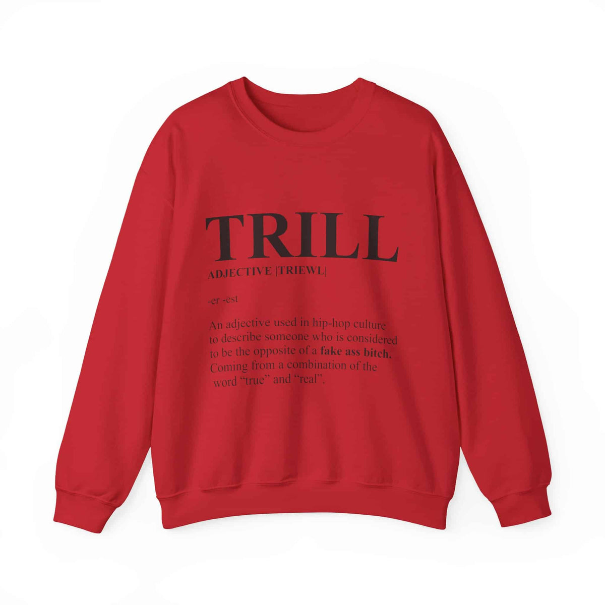 Trill Definition Crewneck Sweatshirt image 52