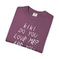 Kiki Loves Me Unisex Garment-Dyed T-shirt image 58