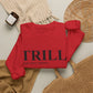 Trill Definition Crewneck Sweatshirt image 55