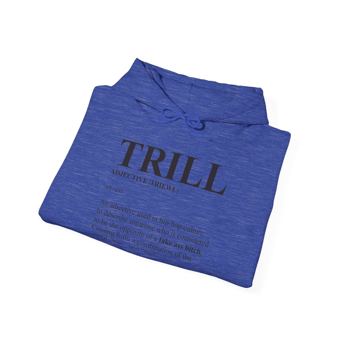Trill Definition Hooded Sweatshirt image 35