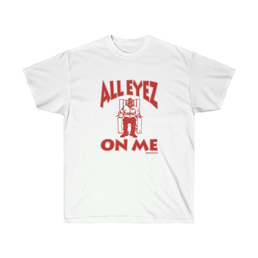 All Eyez On Me Men T-Shirt image 0