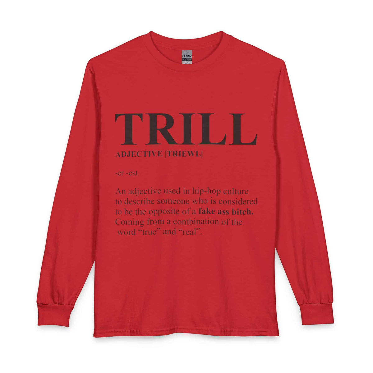 Trill Definition Long Sleeve T-Shirt image