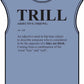 Trill Definition Unisex Garment-Dyed Muscle Tee image