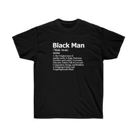 Black Man Denifition Men T-Shirt