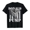 Gym Fitness Donald Pump Muscle T-Shirt